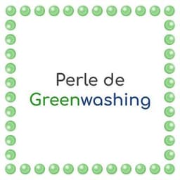 Perle de Greenwashing